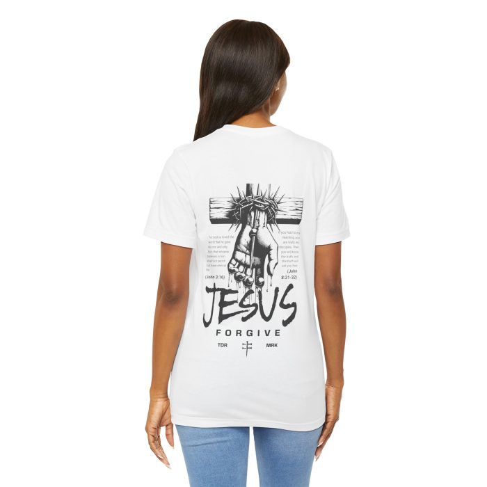 Jesus Forgives Tee - Hosanna Christian T Shirt - Image 21
