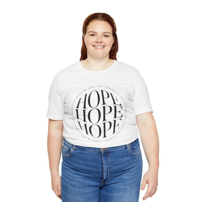 Hope Unisex Jersey Tee - Christian Hosanna T Shirt - Image 13