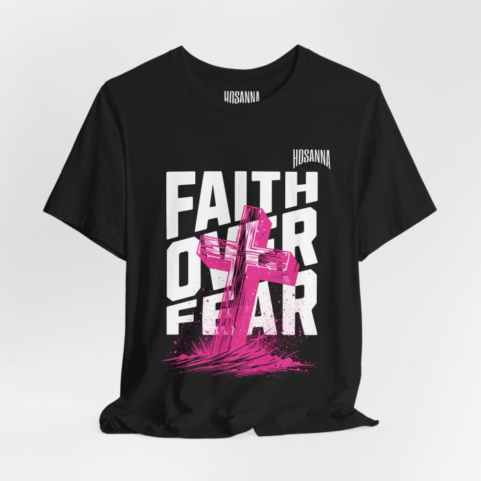 Faith Over Fear Unisex Jersey Tee – Hosanna Christian T-Shirt - Image 37