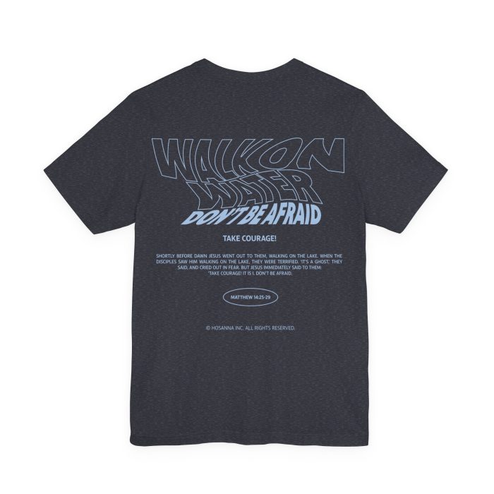 Walk on Water Short Sleeve Tee - Image 4