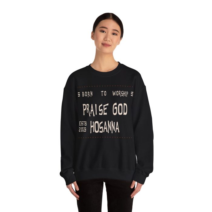 Praise God, Hosanna Crewneck Sweatshirt - Image 4