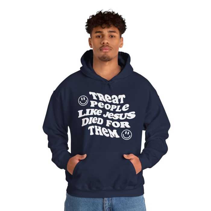 Treat People Like Jesus Hooded Sweatshirt - Image 39