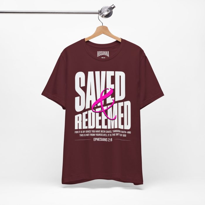 Saved & Redeemed Short Sleeve Tee - Christian Hosanna T Shirt - Image 38