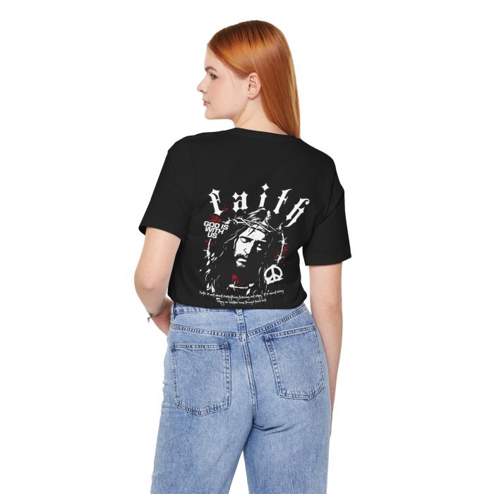 Faith - Unisex Jersey Short Sleeve Hosanna Christian T- Shirt - Image 17