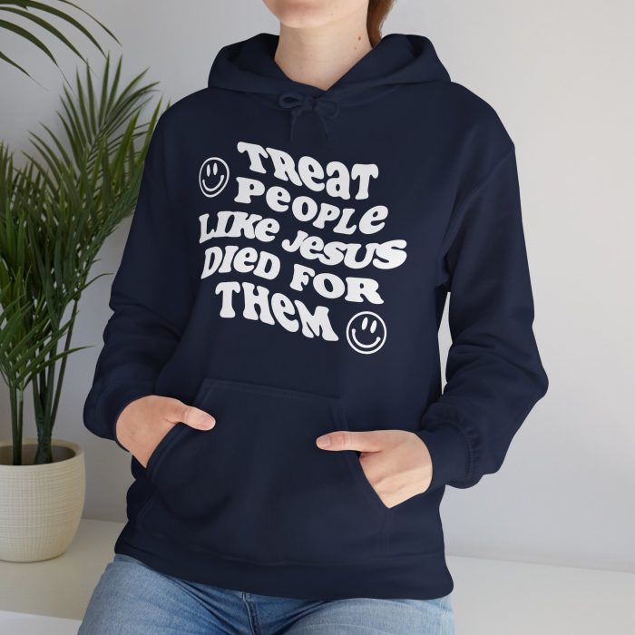 Treat People Like Jesus Hooded Sweatshirt - Image 47