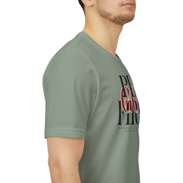 Put God First - Unisex Tee - Christian Hosanna T-Shirt - Image 94