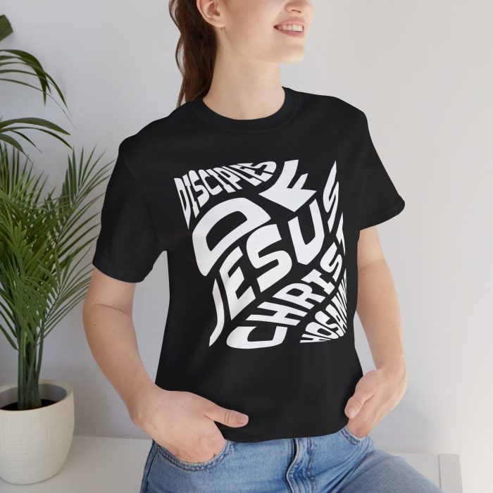 Disciple of Jesus Christ' Design Tee - Hosanna Christian T Shirt - Image 22