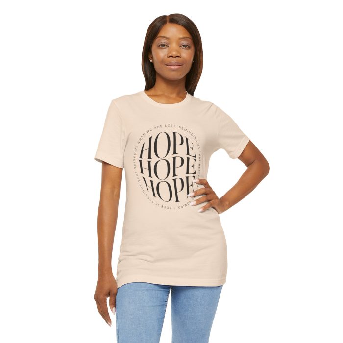 Hope Unisex Jersey Tee - Christian Hosanna T Shirt - Image 86