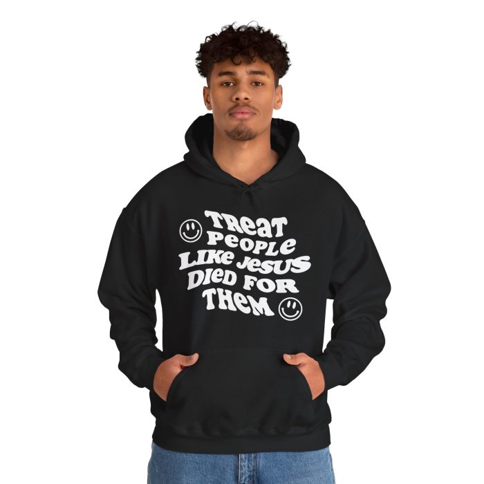 Treat People Like Jesus Hooded Sweatshirt - Image 7