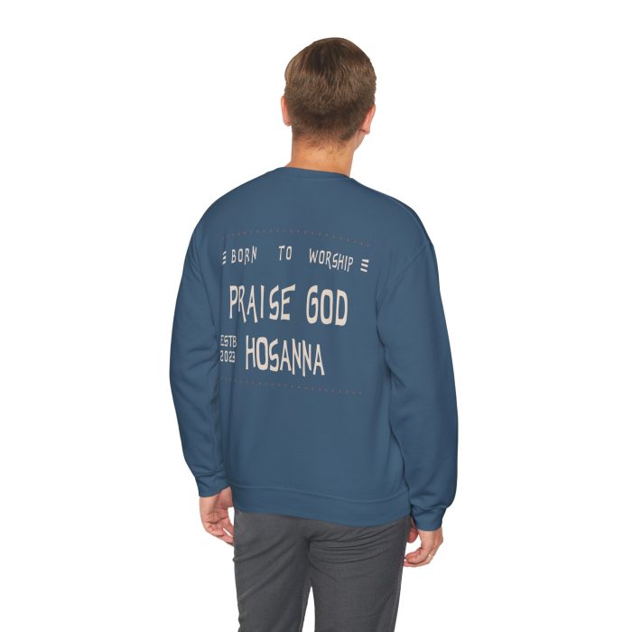 Praise God, Hosanna Crewneck Sweatshirt - Image 31