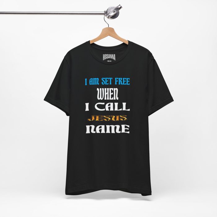 I Am Set Free Short Sleeve Tee - Hosanna Christian T Shirt - Image 5