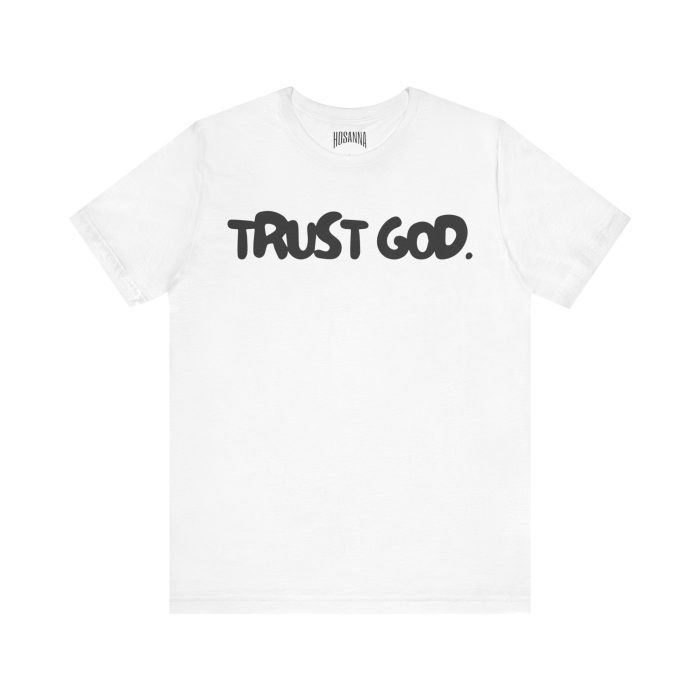 Trust God Short Sleeve Tee - Image 13