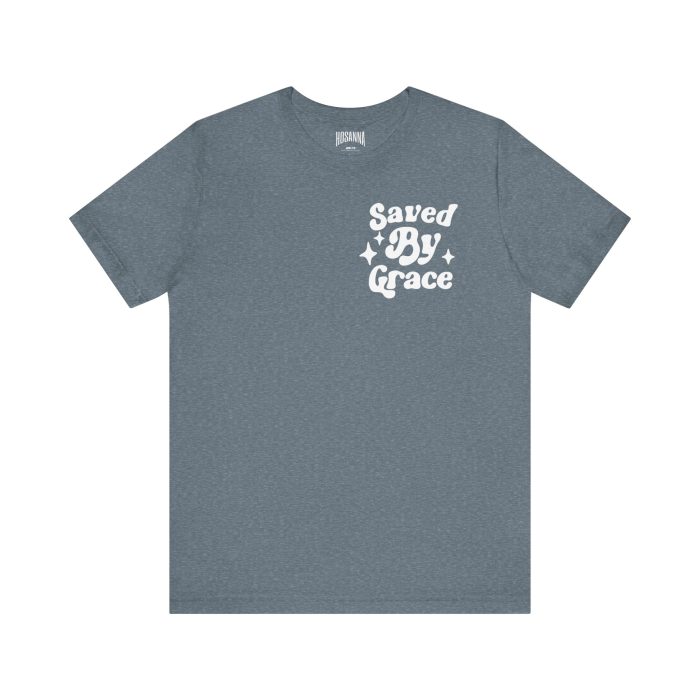 Saved By Grace Short Sleeve Tee - Image 9