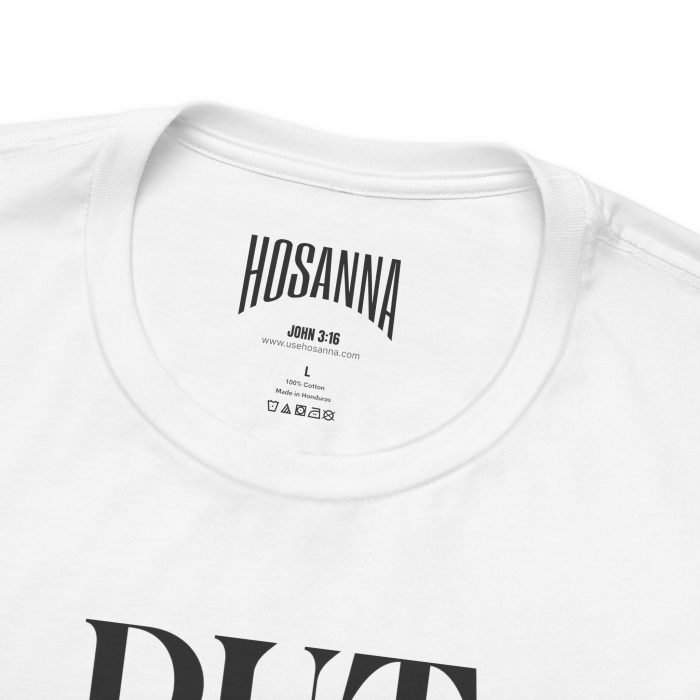 Put God First - Unisex Tee - Christian Hosanna T-Shirt - Image 7