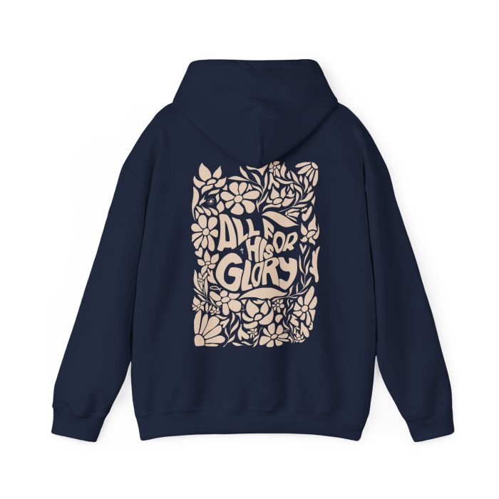 All For His Glory - Hosanna Christian Hooded Sweatshirt - Image 2
