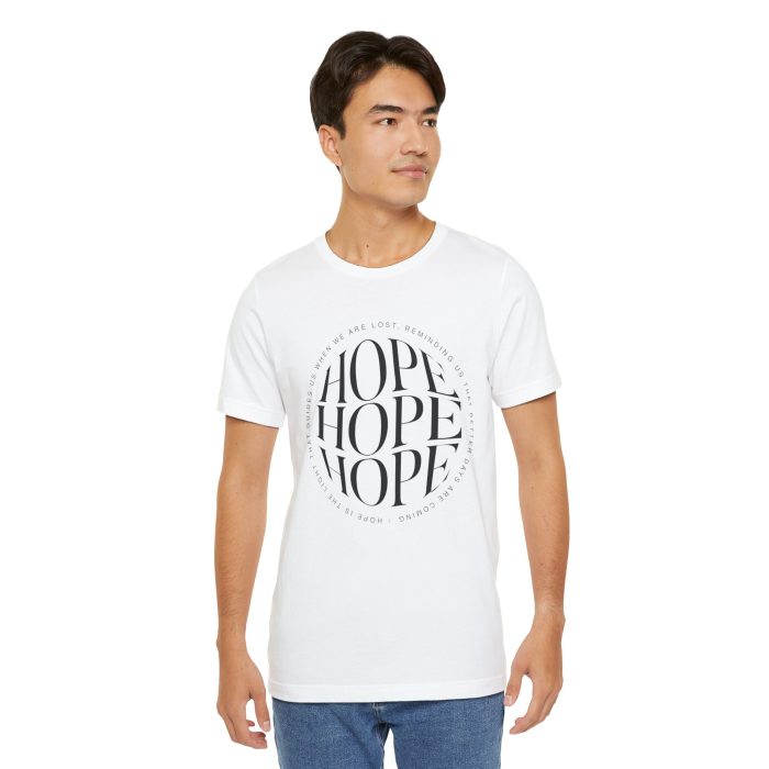 Hope Unisex Jersey Tee - Christian Hosanna T Shirt - Image 18