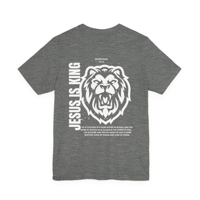 Rev. 19:13 Jesus is King Short Sleeve Tee - Image 8