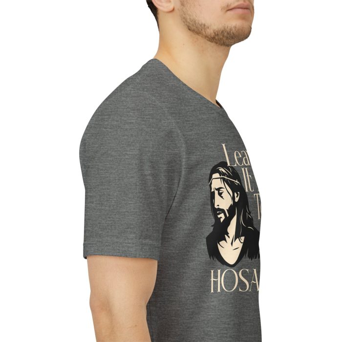 Leave It All To God - Hosanna Christian T Shirt - Image 28
