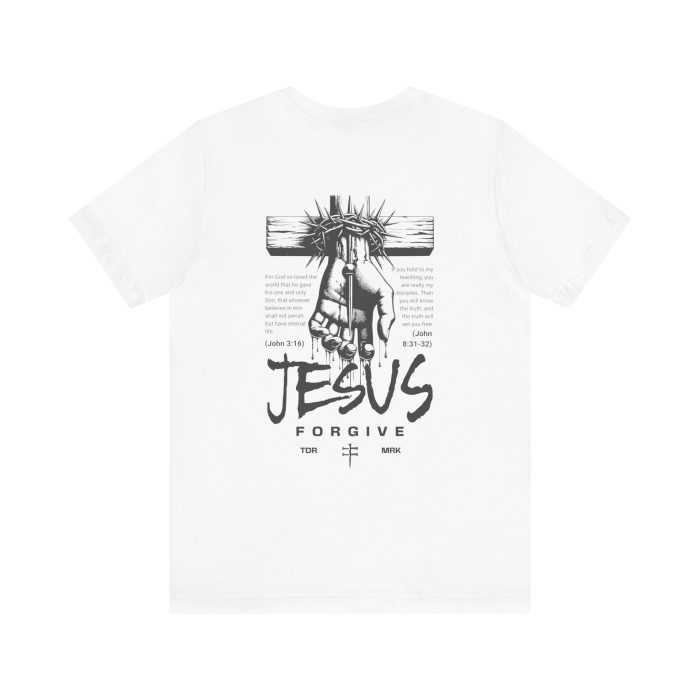 Jesus Forgives Tee - Hosanna Christian T Shirt - Image 32