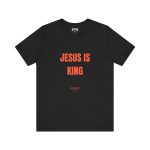 Rev. 19:13 Jesus is King Short Sleeve Tee