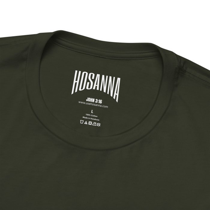 Faith - Unisex Jersey Short Sleeve Hosanna Christian T- Shirt - Image 40