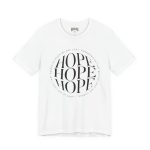 Hope Unisex Jersey Tee - Christian Hosanna T Shirt