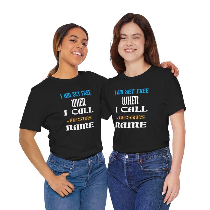 I Am Set Free Short Sleeve Tee - Hosanna Christian T Shirt - Image 25