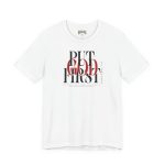 Put God First - Unisex Tee - Christian Hosanna T-Shirt