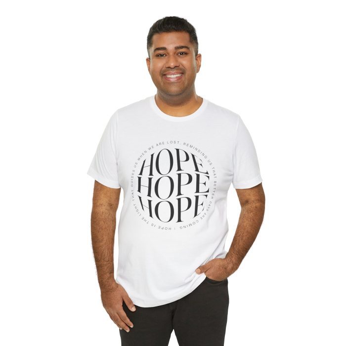 Hope Unisex Jersey Tee - Christian Hosanna T Shirt - Image 14
