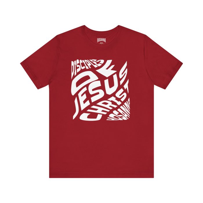 Disciple of Jesus Christ' Design Tee - Hosanna Christian T Shirt - Image 97