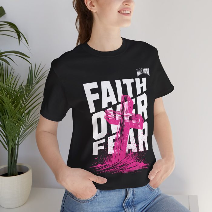 Faith Over Fear Unisex Jersey Tee – Hosanna Christian T-Shirt - Image 55