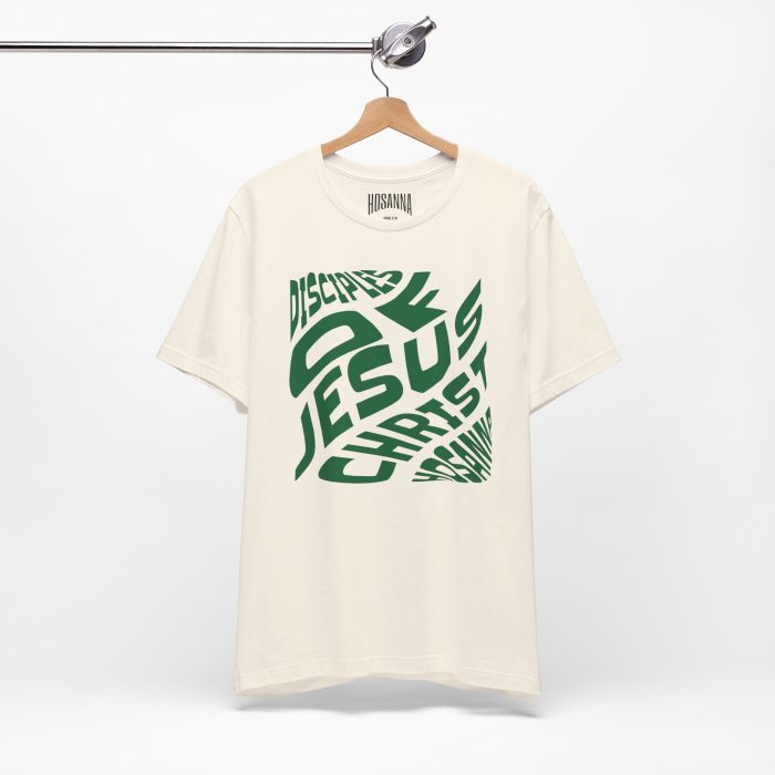 Disciple of Jesus Christ' Design Tee - Hosanna Christian T Shirt - Image 38