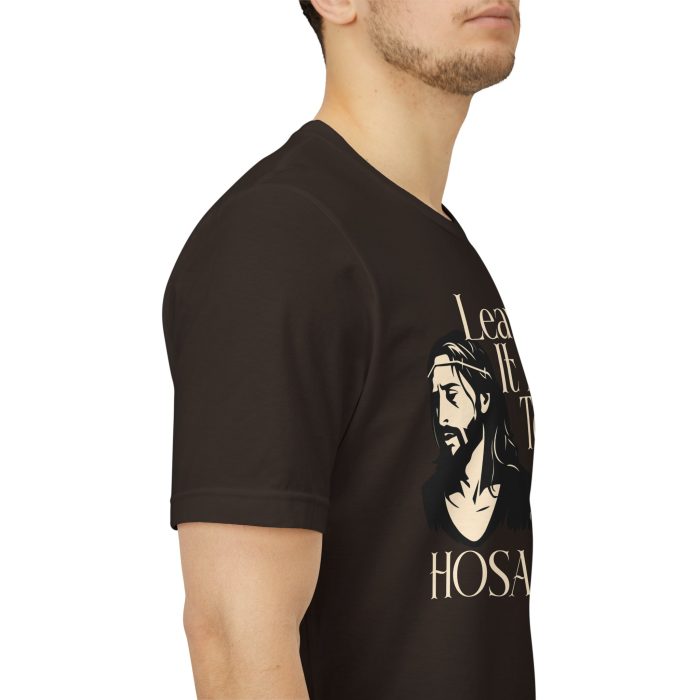 Leave It All To God - Hosanna Christian T Shirt - Image 61