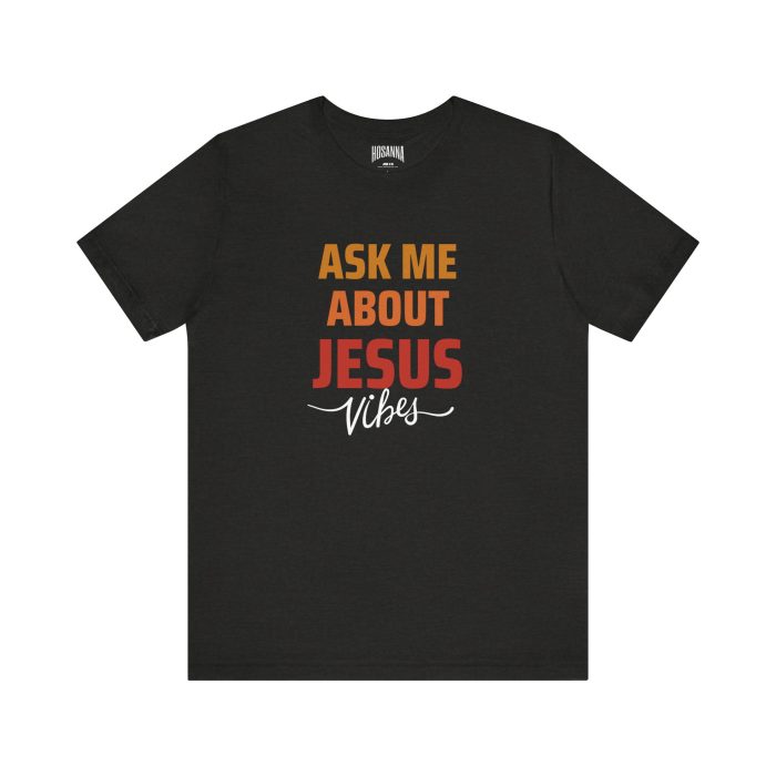 Ask me about Jesus Short Sleeve Tee - Image 5