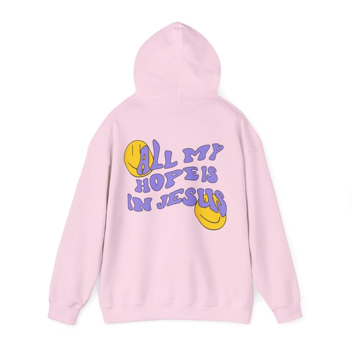 All My Hope Is In Jesus - Hosanna Christian Hooded Sweatshirt - Image 3