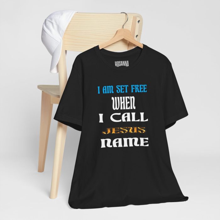 I Am Set Free Short Sleeve Tee - Hosanna Christian T Shirt - Image 6