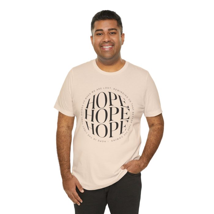 Hope Unisex Jersey Tee - Christian Hosanna T Shirt - Image 80