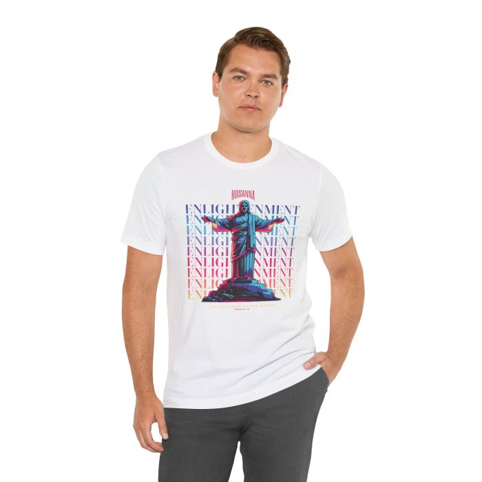 Enlightenment - Unisex Jersey Short Sleeve Hosanna Christian T-Shirt - Image 12