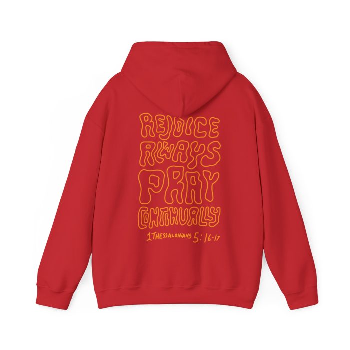 I Thessalonians 5:16-17 - Hosanna Christian Hooded Sweatshirt - Image 2