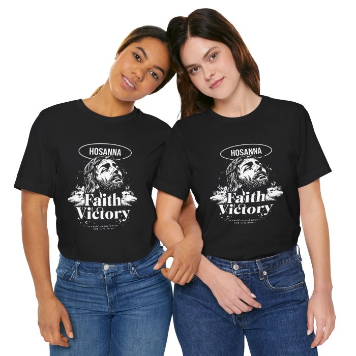 Faith Victory Unisex Tee - Hosanna Christian T Shirt - Image 24