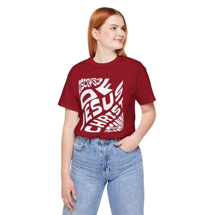 Disciple of Jesus Christ' Design Tee - Hosanna Christian T Shirt - Image 82