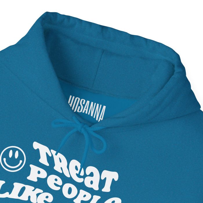 Treat People Like Jesus Hooded Sweatshirt - Image 21