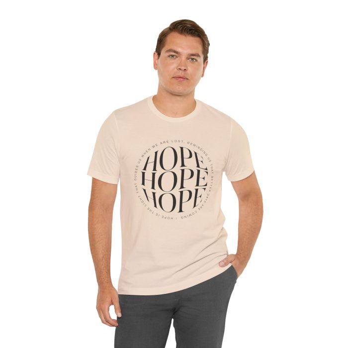 Hope Unisex Jersey Tee - Christian Hosanna T Shirt - Image 78