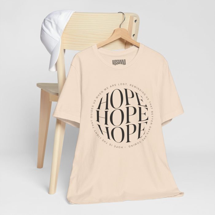 Hope Unisex Jersey Tee - Christian Hosanna T Shirt - Image 72
