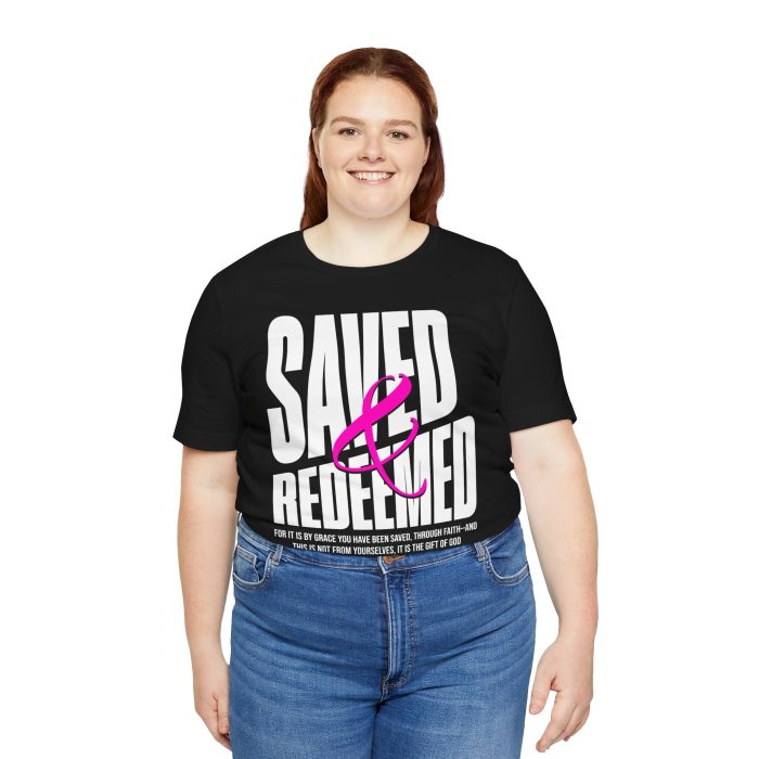 Saved & Redeemed Short Sleeve Tee - Christian Hosanna T Shirt - Image 13