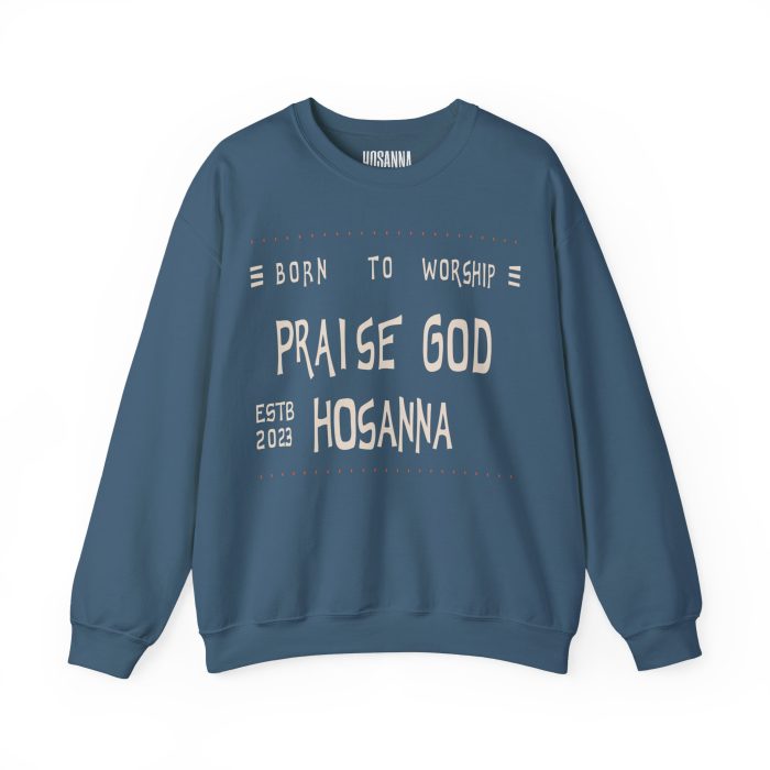 Praise God, Hosanna Crewneck Sweatshirt - Image 25