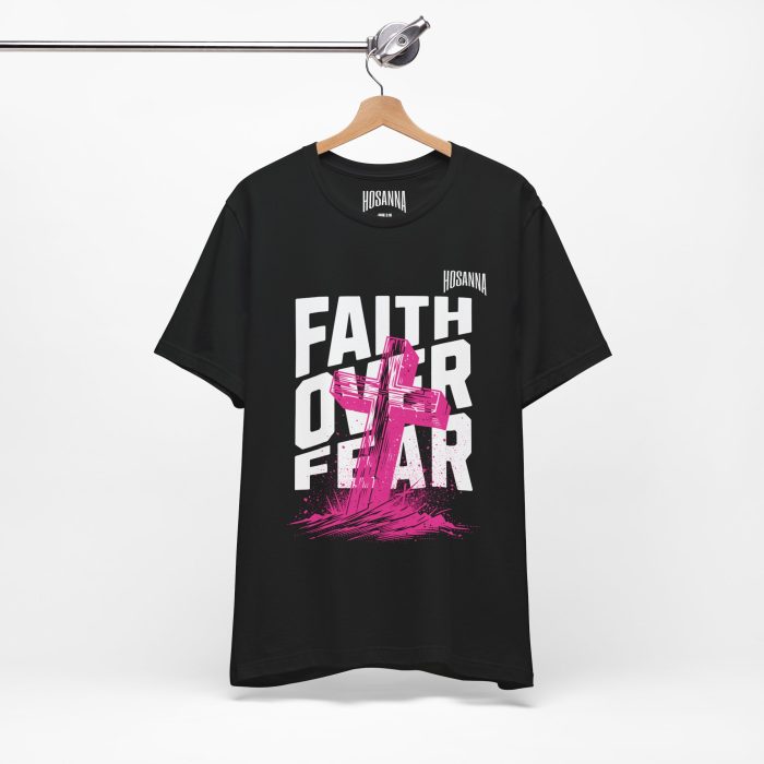 Faith Over Fear Unisex Jersey Tee – Hosanna Christian T-Shirt - Image 38