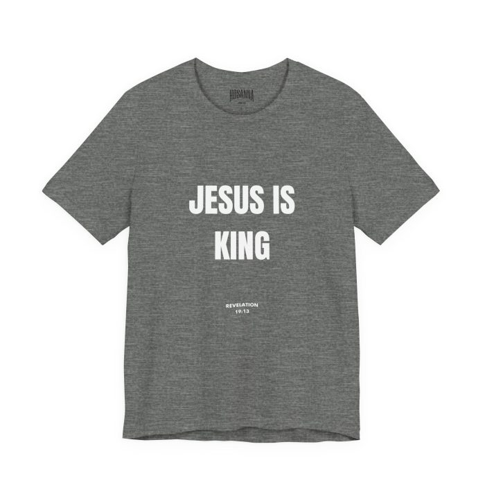Rev. 19:13 Jesus is King Short Sleeve Tee - Image 7