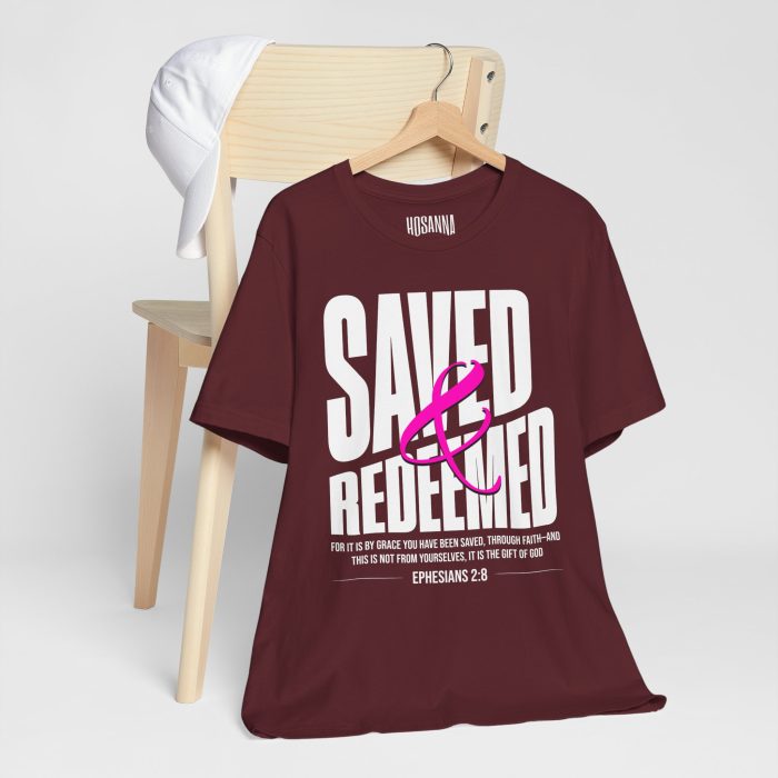 Saved & Redeemed Short Sleeve Tee - Christian Hosanna T Shirt - Image 39