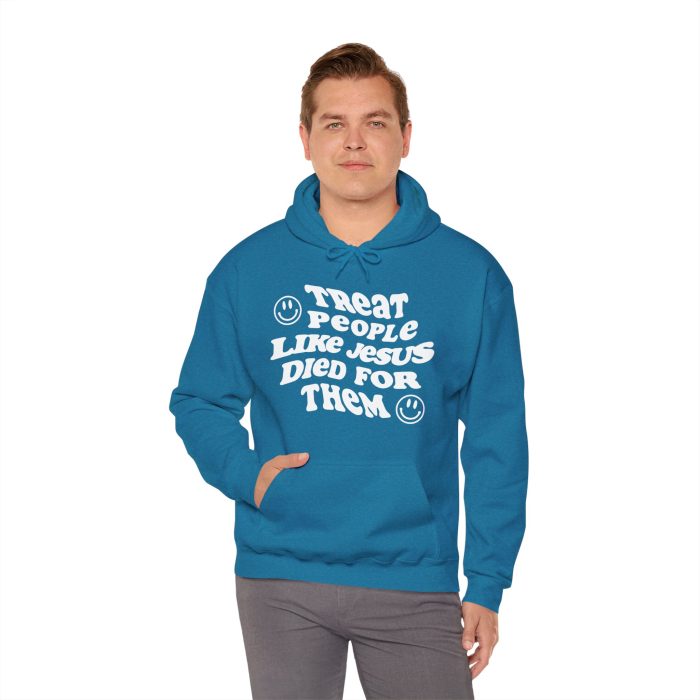 Treat People Like Jesus Hooded Sweatshirt - Image 25